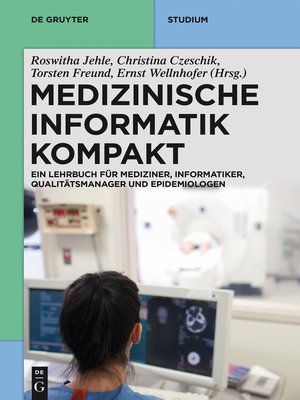 cover image of Medizinische Informatik kompakt